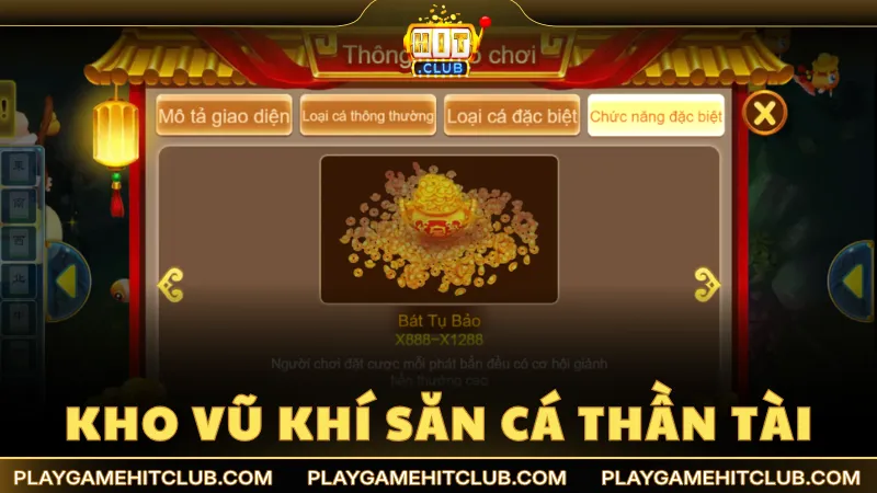 Kho vũ khí hỗ trợ tối đa việc săn bắn trong Thần Tài