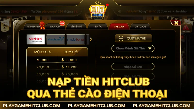 Hướng dẫn nạp HitClub thông qua thẻ cào điện thoại