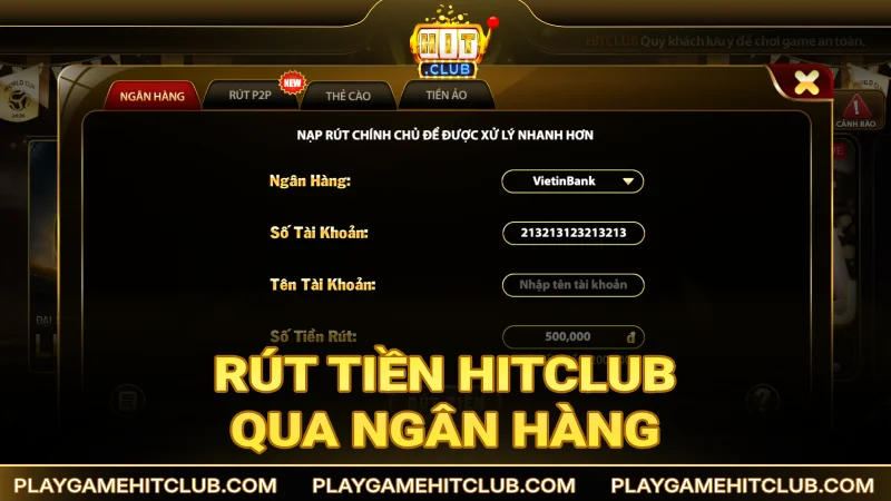 Hướng dẫn rút tiền HitClub qua ngân hàng trực tuyến