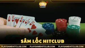 Sâm Lốc HitClub