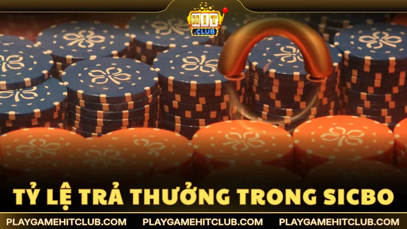 Tỷ lệ trả thưởng trong trò chơi Sicbo luôn được công khai
